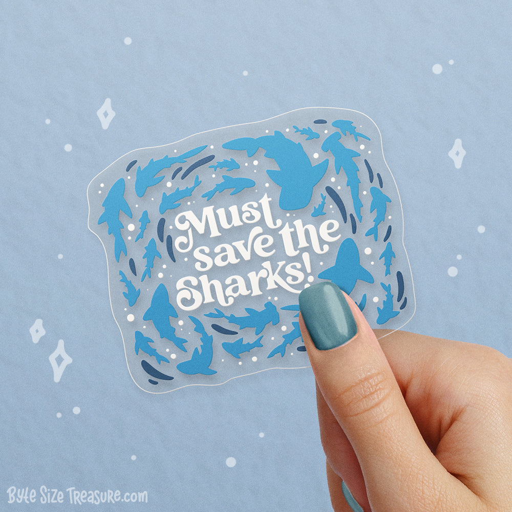 Must Save The Sharks Clear Vinyl Sticker