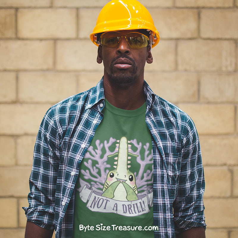 Not a Drill! \\ Short-Sleeve Adult Unisex T-Shirt