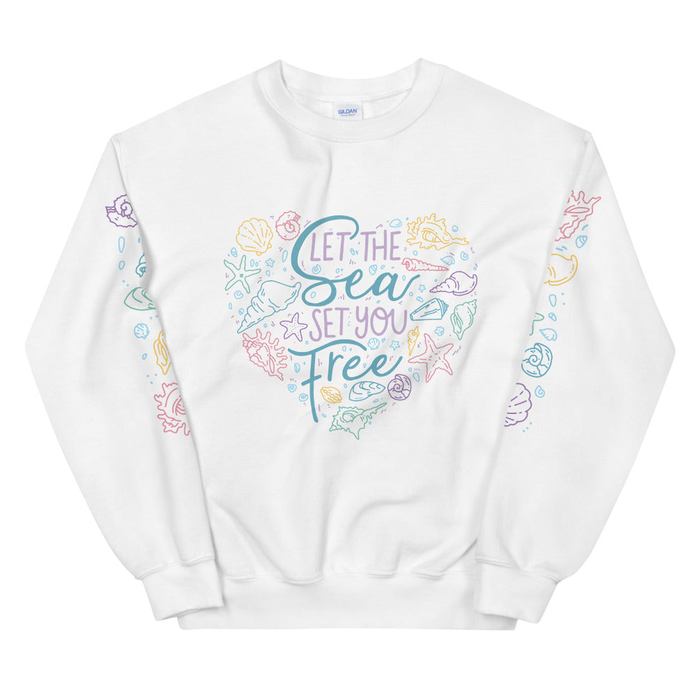 Let the Sea Set You Free \\ Unisex Adult Sweatshirt