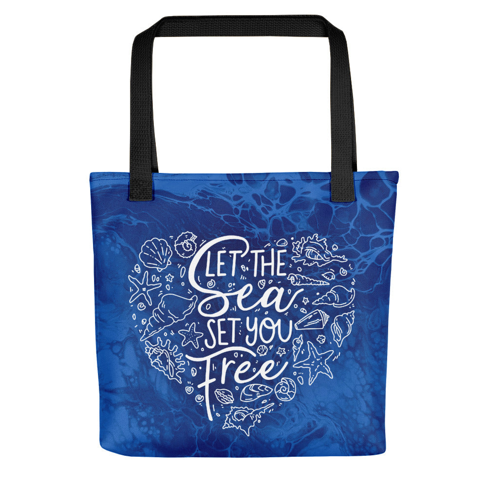 Let the Sea Set You Free! \\ Tote Bag