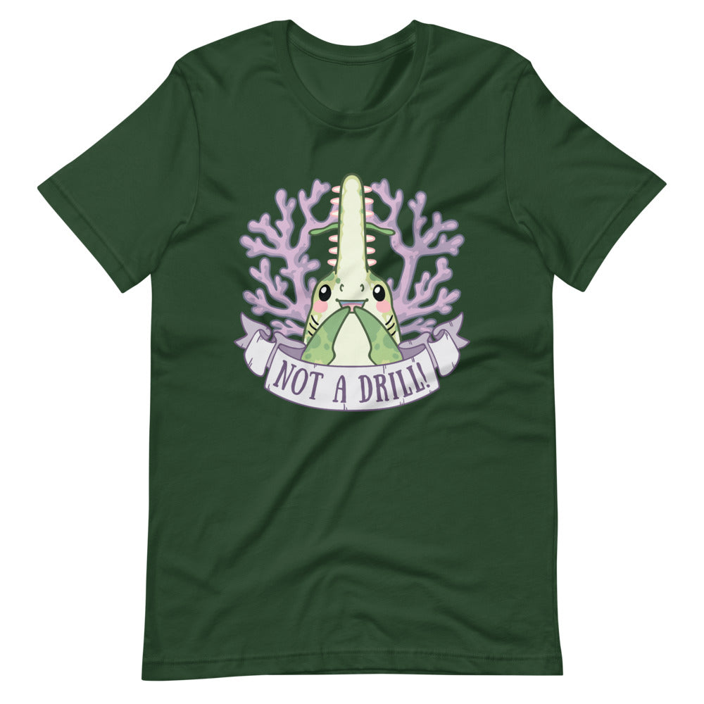 Not a Drill! \\ Short-Sleeve Adult Unisex T-Shirt