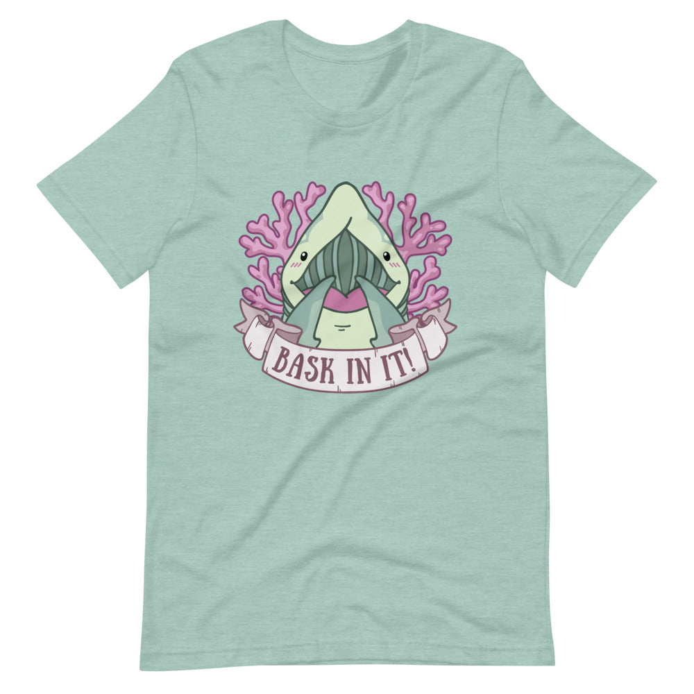 Bask In It \\ Short-Sleeve Adult Unisex T-Shirt