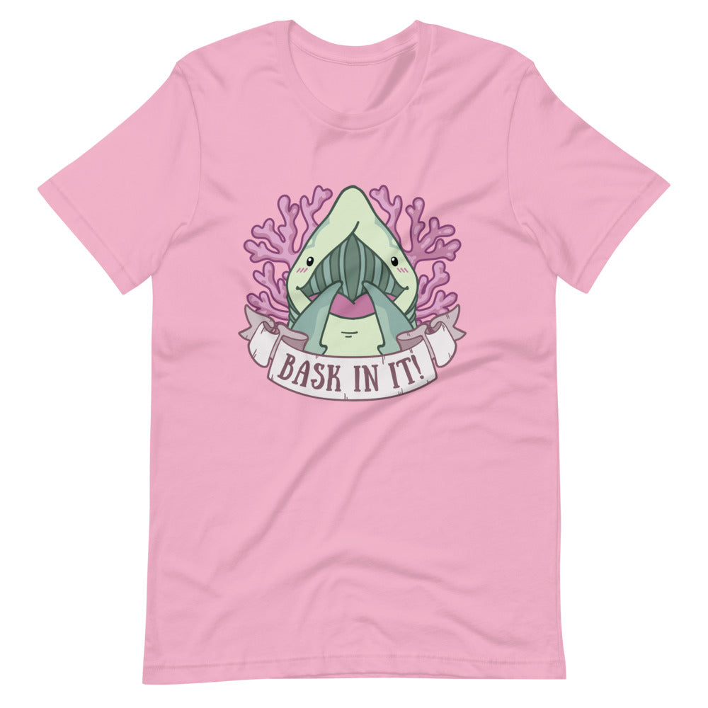 Bask In It \\ Short-Sleeve Adult Unisex T-Shirt
