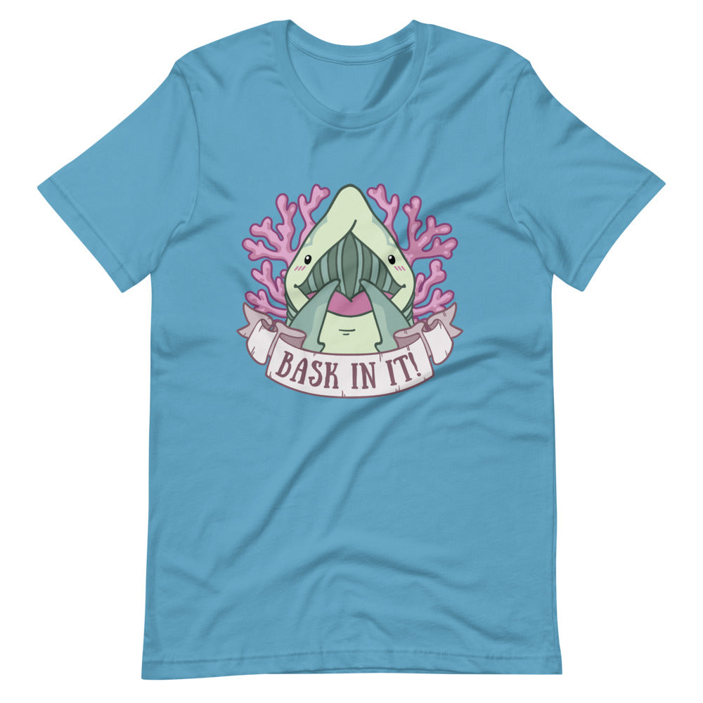 Bask In It \\ Short-Sleeve Adult Unisex T-Shirt
