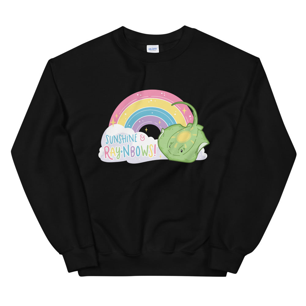 Sunshine & RAYnbows \\ Unisex Sweatshirt