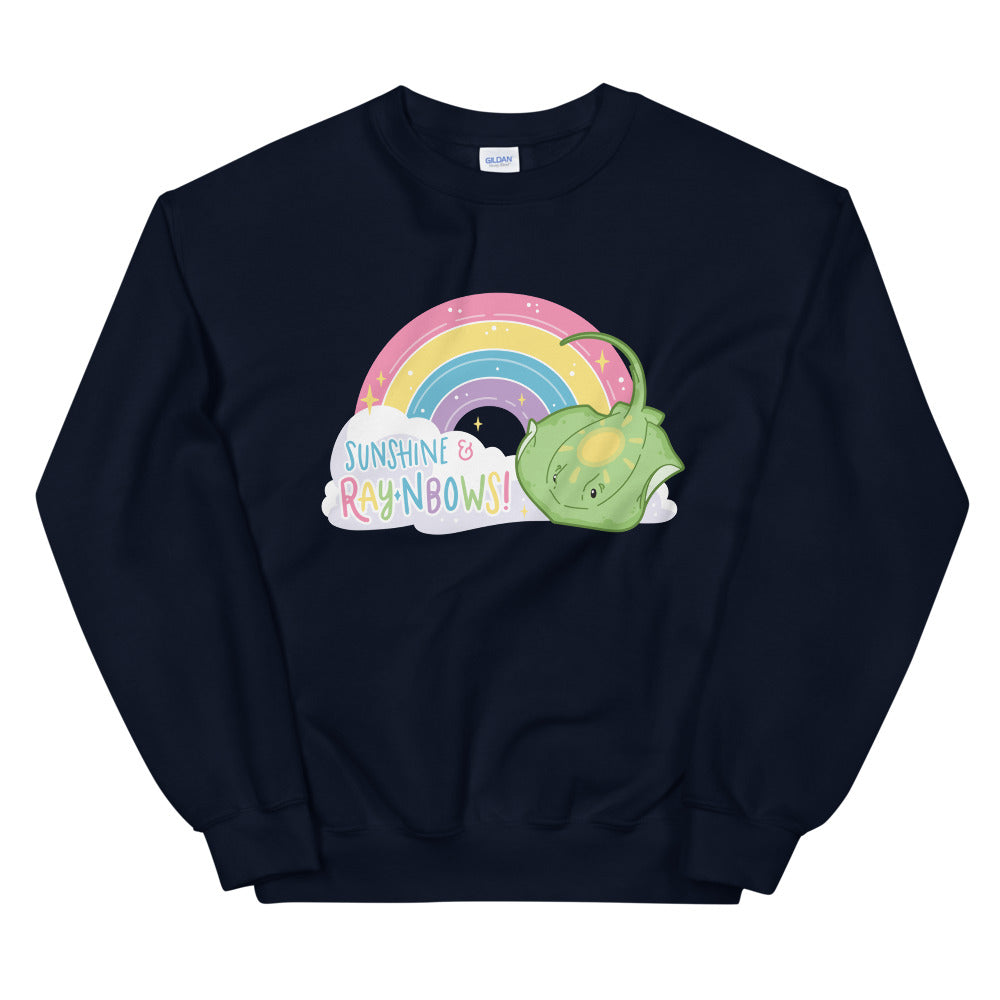 Sunshine & RAYnbows \\ Unisex Sweatshirt