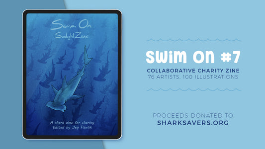 Swim On - A Charity Zine for Sharks!