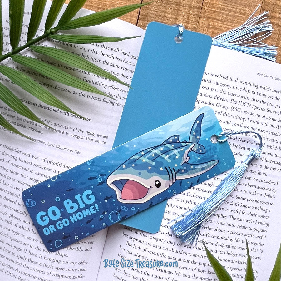 Go Big or Go Home Bookmark