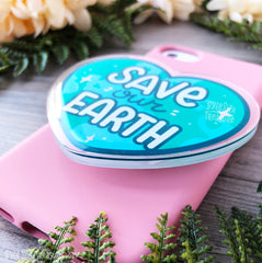 Save Our Earth Acrylic Phone Holder
