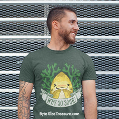 Why So Sour? \\ Short-Sleeve Adult Unisex T-Shirt