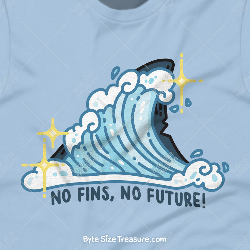 No Fins No Future \\ Short-Sleeve Adult Unisex T-Shirt